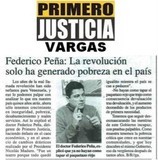 Federico Peña: La revolución sólo ha generado pobreza en el ...